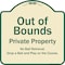 Signmission Designer Series Sign-Out Of Bounds, Tan & Green Heavy-Gauge Aluminum, 18" x 18", TG-1818-9804 A-DES-TG-1818-9804 - alternate 1